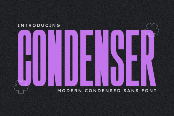Condenser: A Modern Sans Serif Font for Bold Branding