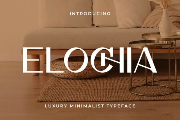 Elochia: A Sleek Sans Serif Font for Modern Branding