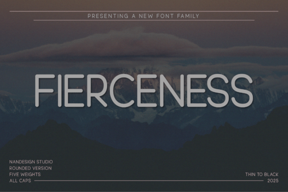 Fierceness Rounded: A Bold Sans Serif for Campaigns