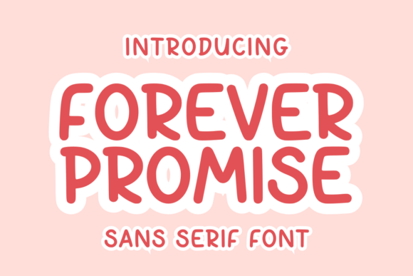 Forever Promise: A Modern Sans Serif Font for Crafters