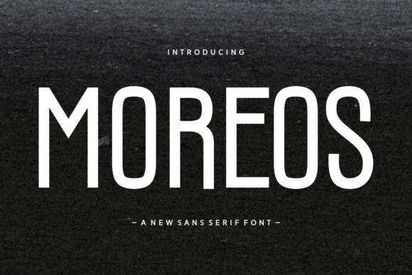 Moreos: The Ultimate Modern Sans Serif for Branding