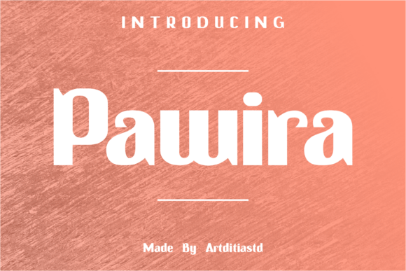 Pawira: The Bold Sans Serif Font for Crafters