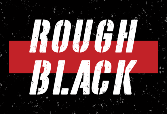Rough Black: A Bold Sans Serif for Makers